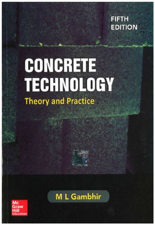CONCRETE TECHNOLOGY THEORY AND PRACTICE, 5TH EDITION
